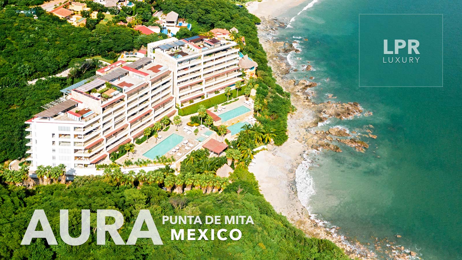 Aura Arena Blanca - Punta de Mita beachfront condos for rent and sale - Puerto Vallarta, Riviera Nayarit, Mexico